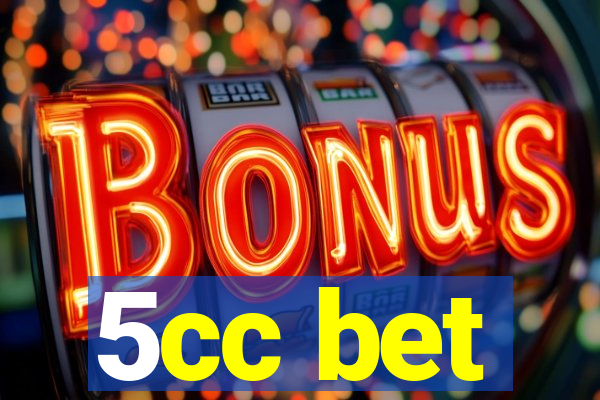 5cc bet